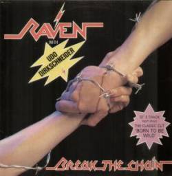 Raven (UK) : Break the Chain